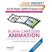 Flash Cartoon Animation: Learn from the Pros