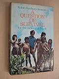 A question of survival for the Indians of Brazil