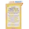 Easy French Phrase Book: Over 750 Phrases for Everyday Use (Dover Language Guides French)