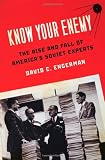 ISBN: 0195324862 - Know Your Enemy: The Rise and Fall of America's Soviet Experts