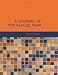 A Journal of the Plague Year: written by a citizen who continued all the while in London...