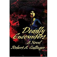 Deadly Encounters