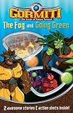 The fog ; and, Going green