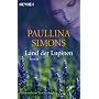 Land der Lupinen: Roman