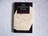 The criminal hand : an analysis of criminal handwriting