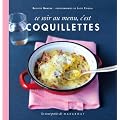 ce soir au menu, c'est coquillettes