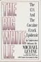 The Big White Lie: The CIA and the Cocaine/Crack Epidemic