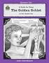 A Guide for Using The Golden Goblet in the Classroom