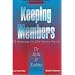 'Keeping Members: The Myths and Realities (213551)