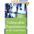 Vulnerable Populations in the United States (Public Health Vulnerable Populations) by Leiyu Shi and Gregory D. Stevens