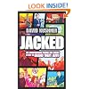 Jacked: The unauthorized behind-the-scenes story of Grand Theft Auto