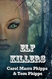 Elf Killers