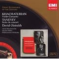 Khatchaturian : Concerto pour violon - Taneyev : Suite de concert