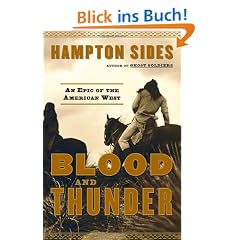 Blood and Thunder: An Epic of the American West