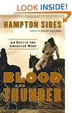 Blood and Thunder: An Epic of the American West