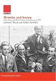 Granite and honey : the story of Phil Piratin, Communist MP