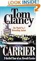 Carrier: A Guided Tour of an Aircraft Carrier (Military Library)