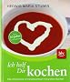 Ich helf Dir kochen: : Das erfolgreiche Universalkochbuch mit gro�em Backteil. �ber 50 Jahre Koch-Erfahrung