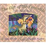 The Gift of the Crocodile: A Cinderella Story book cover