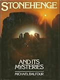 Stonehenge and its mysteries