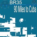 90 Miles to Cuba