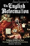 A brief history of the English Reformation