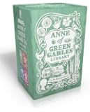 Anne of Green Gables Library: Anne of Green Gables; Anne of Avonlea; Anne of the Island; Anne's House of Dreams (An Anne of Green Gables Novel)