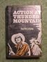 Action at Thunder Mountain