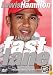Lewis Hamilton - Life In The Fast Lane