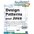Design Patterns pour Java - Les 23 mod�les de conception : descriptions et solutions illustr�es en UML 2 et Java [2i�me �dition]