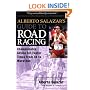 Alberto Salazar's Guide to Road Racing : Championship Advice for Faster Times from 5K to Marathons
