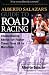 Image of Alberto Salazar's Guide to Road Racing : Championship Advice for Faster Times from 5K to Marathons