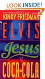 Elvis, Jesus, and Coca Cola (Kinky Friedman Novels)