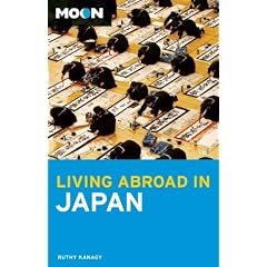 Living Abroad in Japan (Moon Handbooks) (Moon Handbooks)