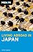 Moon Living Abroad in Japan (Living Abroad)
