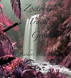 Zoctornyia's Training Grounds Part 1