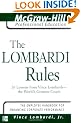 The Lombardi Rules: 26 Lessons from Vicni Lombardi--The World's Greatest Coach: 26 Lessons from Vince Lombardi - the World's Greatest Coach (McGraw-Hill Professional Education Series)