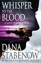 Whisper to the Blood: A Kate Shugak Novel (Kate Shugak Novels)