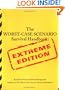 The Worst-Case Scenario Survival Handbook: Extreme Edition