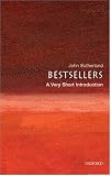 Bestsellers: A Very Short Introduction (Very Short Introductions)
