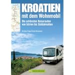 Kroatien mit dem Wohnmobil