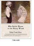 The Little House in the Fairy Wood