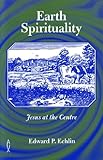 Earth spirituality : Jesus at the centre