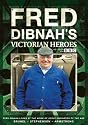 Fred Dibnah's Victorian Heroes [DVD]