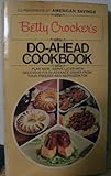 Betty Crocker's do-ahead cookbook