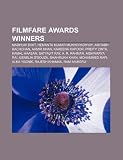 Filmfare Awards winners: Madhuri Dixit, Hemanta Kumar Mukhopadhyay, Amitabh Bachchan, Aamir Khan, Kareena Kapoor, Preity Zinta, Kamal Haasan