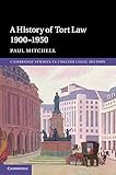 A history of tort law 1900-1950
