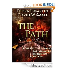 The Path (3 Dark Future Stories) (Dark Future series)