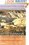 Mediterranean Desertification: A Mosaic of Processes and Responses