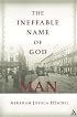 The Ineffable Name of God: Man: Poems